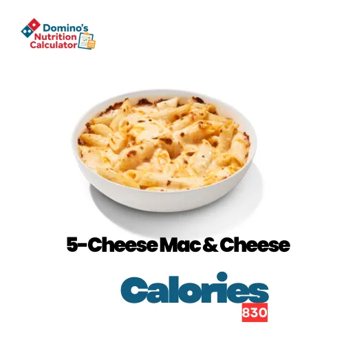 Domino’s 5-Cheese Mac & Cheese Pasta calories